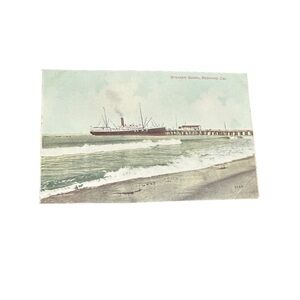 Vtg 1910s Postcard Steamer Queen Ship Beach Dock Redondo California CA Ocean